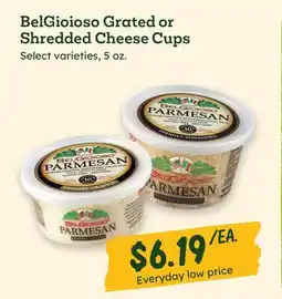 Sprouts Farmers Market BelGioioso Grated or Shredded Cheese Cups offer