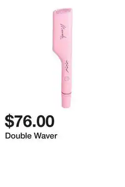 Belk Double Waver offer