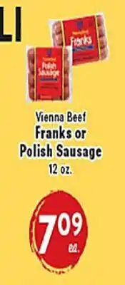 Rio Valley Market Vienna Beef Franks or Polish Sausage offer