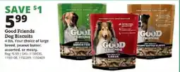 Rural King Good Friends Dog Biscuits offer