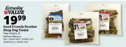 Rural King Good Friends Butcher Shop Dog Treats offer