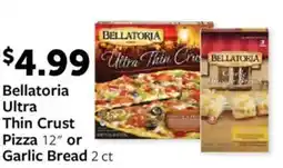 Fareway Bellatoria ultra thin crust pizza or garlic bread offer