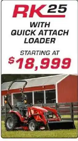 Rural King Rk25 with quick attach loader offer