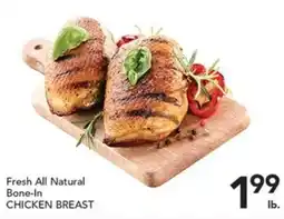 Pete's Fresh Market Fresh All Natural Bone-In Chicken Breast offer