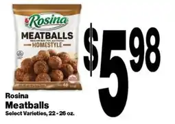 Super Saver Rosina Meatballs offer