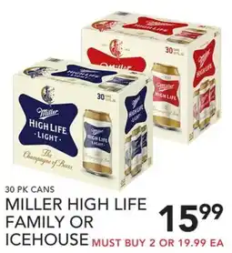 Pete's Fresh Market Miller High Life Family or Icehouse offer