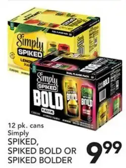 Pete's Fresh Market Simply Spiked, Spiked Bold or Spiked Bolder offer