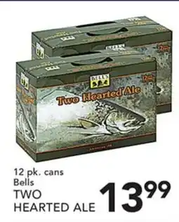 Pete's Fresh Market Bells two hearted ale offer