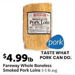 Fareway Fareway whole boneless smoked pork loins offer