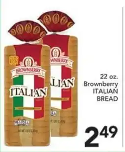 Pete's Fresh Market Brownberry italian bread offer