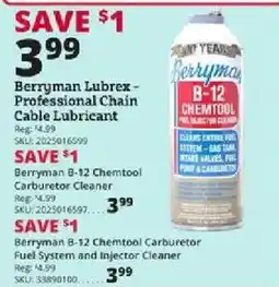 Rural King Berryman B-12 Chemtool Carburetor Fuel System and Injector Cleaner offer