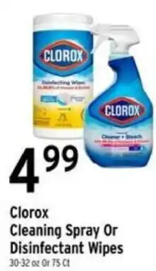 Brookshire's Clorox cleaning spray or disinfectant wipes offer