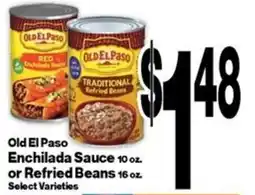 Super Saver Old El Paso Enchilada Sauce or Refried Beans offer