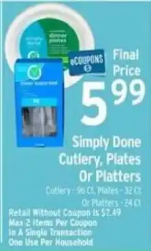 Brookshire's Simply Done Cutlery, Plates Or Platters offer