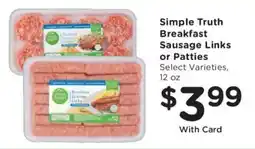 Dillons Simple Truth Breakfast Sausage Links or Patties offer