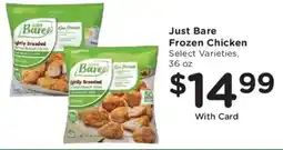 Fry's Just Bare Frozen Chicken offer