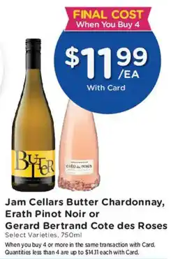 Mariano's Jam Cellars Butter Chardonnay, Erath Pinot Noir or Gerard Bertrand Cote des Roses offer
