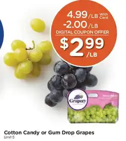 Mariano's Grapery Cotton Candy or Gum Drop Grapes offer