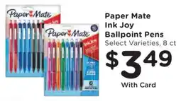 Fry's Paper Mate Ink Joy Ballpoint Pens offer