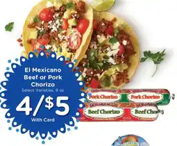 Fry's El Mexicanos Beef or Pork Chorizo offer