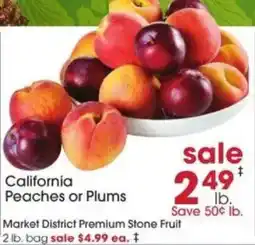 Giant Eagle Market District Premium Stone Fruit offer