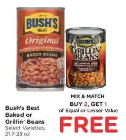 Kroger Bush's Best Baked or Grillin' Beans offer