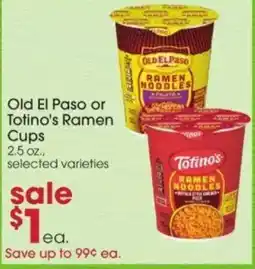 Giant Eagle Old El Paso or Totino's Ramen Cups offer