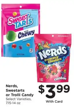 Smith's Nerds, Sweetarts or Trolli Candy offer