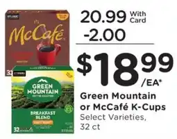 Fry's Green Mountain or McCafé K-Cups offer
