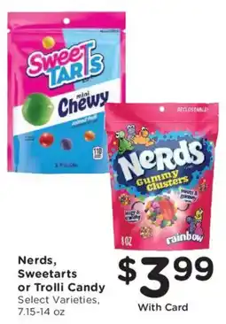 Fry's Nerds, Sweetarts or Trolli Candy offer