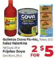 Supermercado El Rancho Galletas Diana Pic-Nic, Salsa Valentina, Frijoles Goya offer