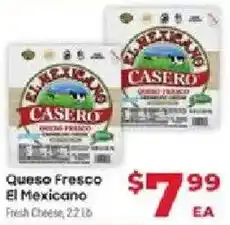 Supermercado El Rancho El Mexicano Casero Fresh Cheese offer