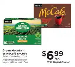 Mariano's Green Mountain or McCafé K-Cups offer