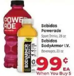 Supermercado El Rancho Powerade Sport Drinks, 28 oz, and BodyArmor I.V. Beverages, 20 oz offer