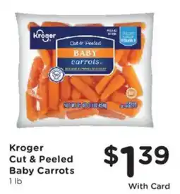 Dillons Kroger cut & peeled baby carrots offer