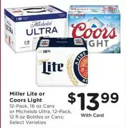 Dillons Miller Lite or Coors Light offer