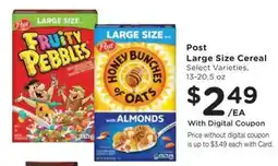 Dillons Post large size cereal offer