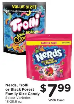 Mariano's Nerds, Trolli or Black Forest Family Size Candy offer