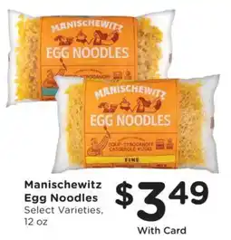 Fry's Manischewitz egg noodles offer