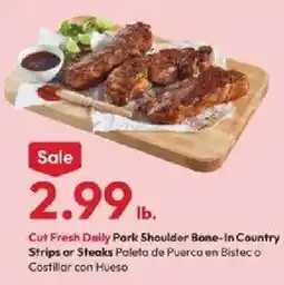 Stater Bros Cut Fresh Daily Pork Shoulder Bone-In Country Strips or Steaks offer