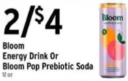 Brookshire's Bloom Energy Drink Or Bloom Pop Prebiotic Soda offer