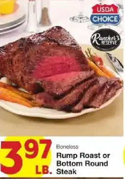 United Supermarkets Rancher's Reserve Boneless Rump Roast or Bottom Round Steak offer
