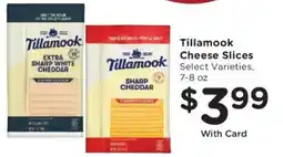 Mariano's Tillamook cheese slices offer