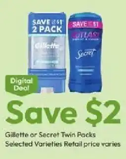 Stater Bros Gillette or Secret Twin Packs offer