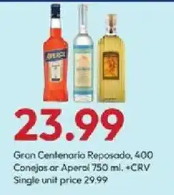 Stater Bros Gran Centenario Reposado, 400 Conejas or Aperol offer