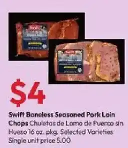 Stater Bros Swift boneless seasoned pork loin chops offer