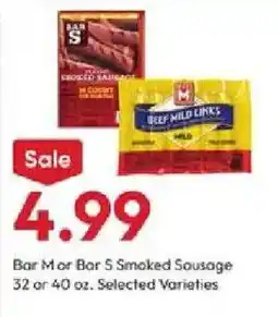Stater Bros Bar M or Bar 5 Smoked Sausage offer