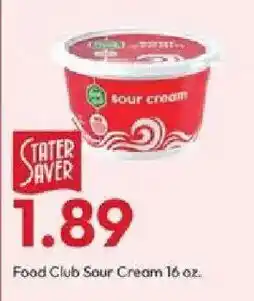 Stater Bros Food Club Sour Cream offer