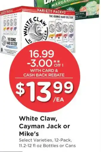 Smith's White Claw, Cayman Jack or Mike's offer