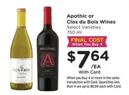 Mariano's Apothic or Clos du Bois Wines offer